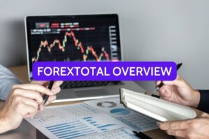 Whats Forextotal, Overview and Tips